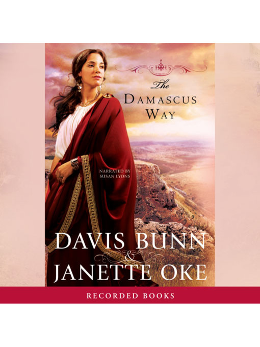 Title details for The Damascus Way by Davis Bunn - Available